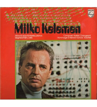 Milko Kelemen - Composé / Floréal / Changeant / Hommage À Heinrich Schütz / Surprise (LP) mesvinyles.fr