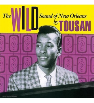 ALLEN TOUSSAINT - The Wild Sound Of New Orleans By Tousan new mesvinyles.fr