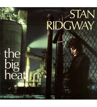 Stan Ridgway - The Big Heat (LP, Album, RE) mesvinyles.fr