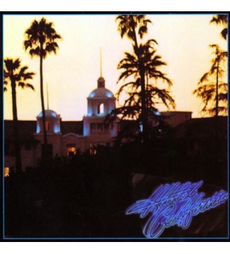 Eagles - Hotel California (LP, Album, RE, 180) mesvinyles.fr