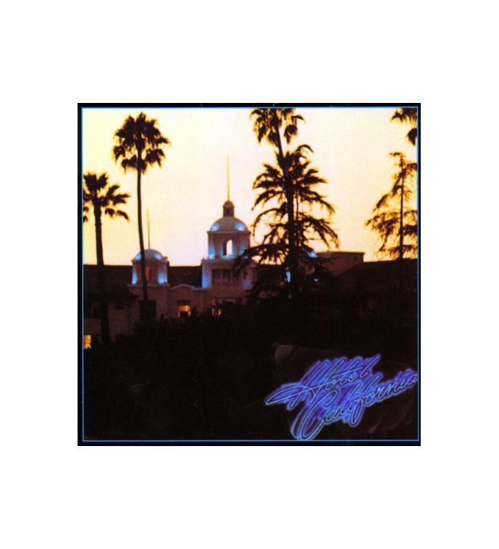 Eagles - Hotel California (LP, Album, RE, 180) mesvinyles.fr