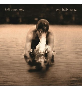 Half Moon Run - Sun Leads Me On (LP, Album) new mesvinyles.fr