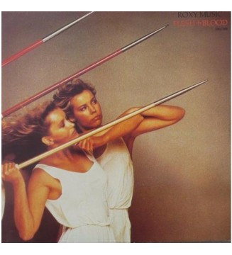 Roxy Music - Flesh + Blood (LP, Album) mesvinyles.fr