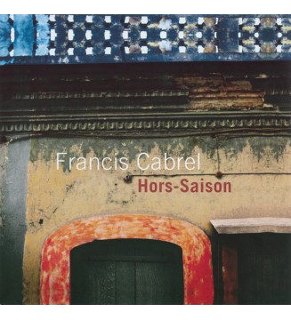 Francis Cabrel - Hors-Saison (LP, Album) mesvinyles.fr