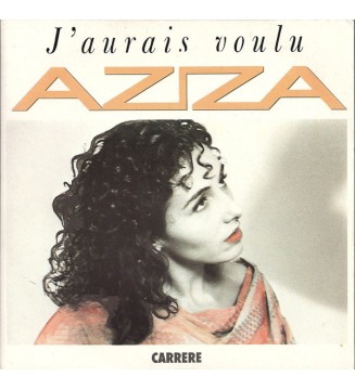 Aziza (9) - J'aurais Voulu / Baïd Hounek Baïd (7', Single) mesvinyles.fr