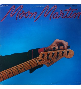 Moon Martin - Street Fever (LP, Album) mesvinyles.fr