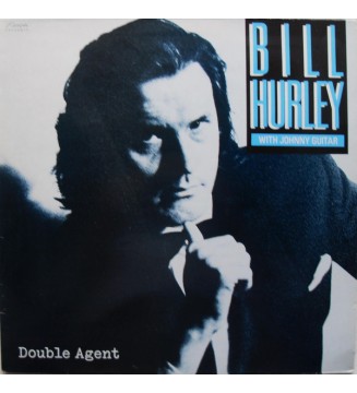 Bill Hurley With Johnny Guitar (2) - Double Agent (LP, Album) mesvinyles.fr