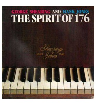 George Shearing And Hank Jones - The Spirit Of 176 (LP) mesvinyles.fr