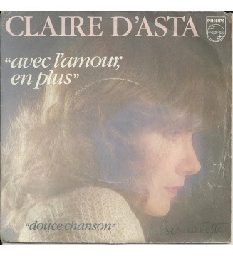Claire D'Asta - Avec L'Amour En Plus (7', Single) mesvinyles.fr