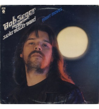 Bob Seger & The Silver Bullet Band* - Night Moves (LP, Album) mesvinyles.fr