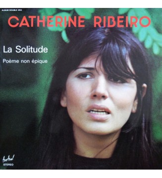 Catherine Ribeiro - La Solitude / Poème Non Épique (2xLP, Comp, Gat) mesvinyles.fr