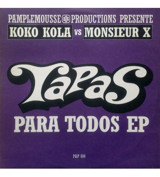 Koko Kola Vs Monsieur X - Tapas Para Todos EP (12', EP) mesvinyles.fr