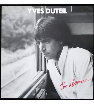 Yves Duteil - Ton Absence (LP, Album) mesvinyles.fr