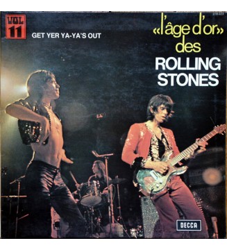 The Rolling Stones - «L'âge D'or» Des Rolling Stones - Vol.11 - Get Yer Ya-Ya's Out (LP, Album, RE) mesvinyles.fr