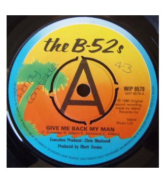 The B-52's - Give Me Back My Man (7', Single, Promo) mesvinyles.fr