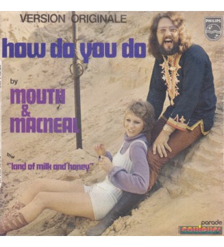 Mouth & MacNeal - How Do You Do (7', Single, Mono) mesvinyles.fr