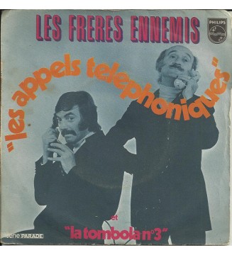 Les Frères Ennemis - Les Appels Téléphoniques / La Tombola N°3 (7', Single) mesvinyles.fr