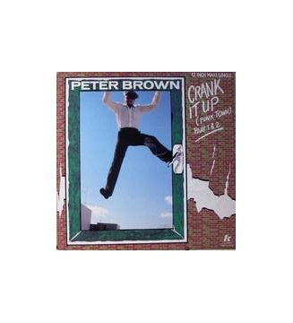 Peter Brown (2) - Crank It Up (Funk Town) (Part 1 & 2) (12', Maxi) mesvinyles.fr