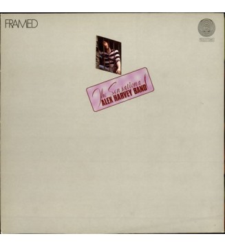 The Sensational Alex Harvey Band - Framed (LP, Album, RP) mesvinyles.fr