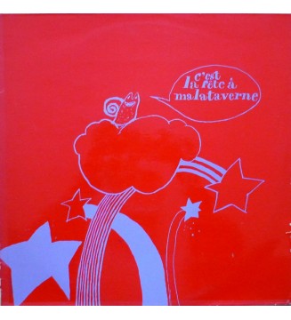 Various - C'est La Fête À Malataverne (LP, Album) mesvinyles.fr