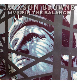 Jackson Browne - Lives In The Balance (LP, Album) mesvinyles.fr