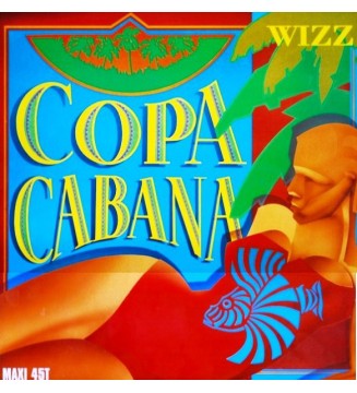 Wizz - Copacabana (12', Maxi) mesvinyles.fr