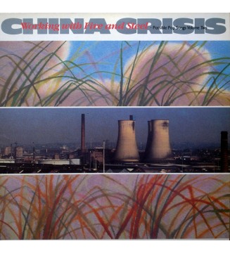 China Crisis - Working With Fire And Steel (Possible Pop Songs Volume Two) (LP, Album, RE) mesvinyles.fr
