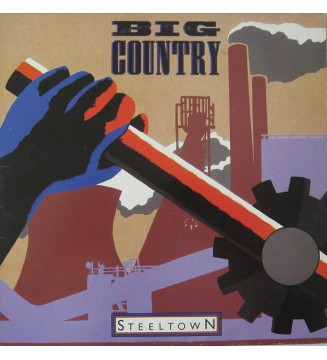 Big Country - Steeltown (LP) mesvinyles.fr