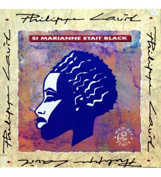 Philippe Lavil - Si Marianne Etait Black (12', Maxi) mesvinyles.fr