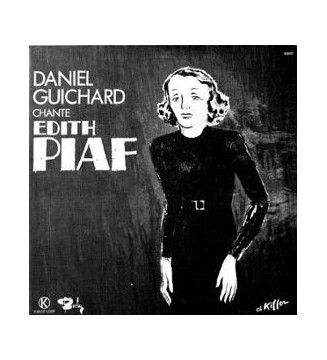 Daniel Guichard - Daniel Guichard Chante Edith Piaf (LP, Quad, Gat) mesvinyles.fr