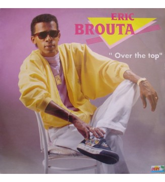 Eric Brouta - Over The Top (LP) mesvinyles.fr