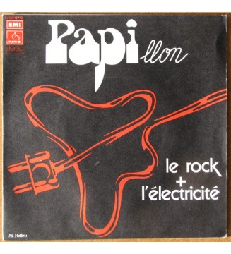 Papillon (16) - Le Rock + L'électricité (7', Single) mesvinyles.fr