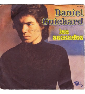 Daniel Guichard - Les Secondes (7', Single) mesvinyles.fr