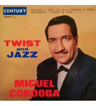 Miguel Cordoba - Twist And Jazz (7', EP) mesvinyles.fr