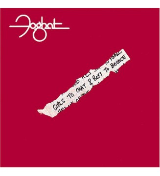 Foghat - Girls To Chat & Boys To Bounce (LP, Album) mesvinyles.fr