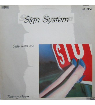 Sign System - Stay With Me / Talking About... (12', Maxi) mesvinyles.fr