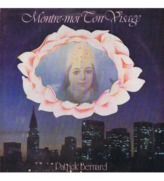 Patrick Bernard - Montre-moi Ton Visage (LP, Album) mesvinyles.fr