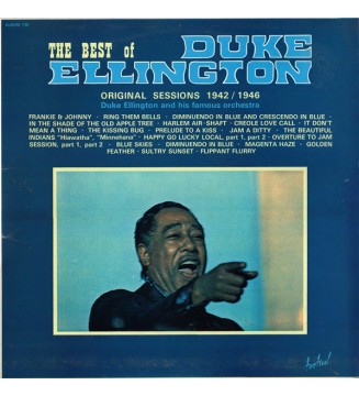 Duke Ellington And His Famous Orchestra* - The Best Of Duke Ellington - Original Sessions 1942 / 1946 (2xLP, Comp) mesvinyles.fr