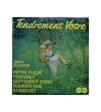 Jimmy Gleason - Tendrement Vôtre (LP) mesvinyles.fr