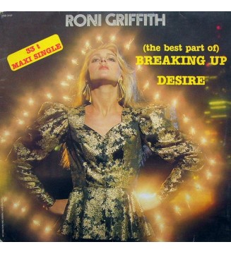 Roni Griffith - (The Best Part Of) Breakin' Up / Desire (12', Maxi) mesvinyles.fr
