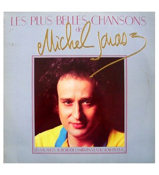 Michel Jonasz - Les Plus Belles Chansons De Michel Jonasz (LP, Comp) mesvinyles.fr