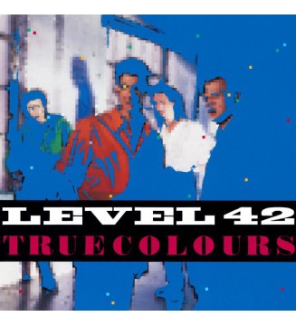 Level 42 - True Colours (LP, Album) mesvinyles.fr