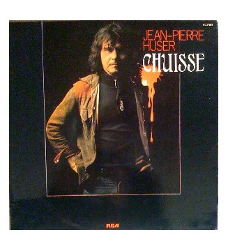 Jean-Pierre Huser - Chuisse (LP, Album) mesvinyles.fr