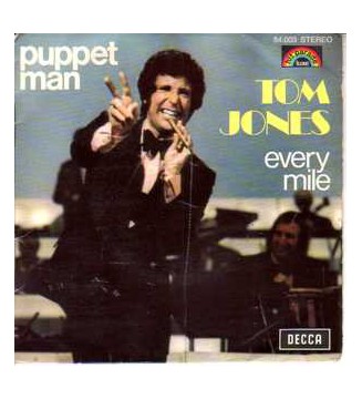 Tom Jones - Puppet Man / Every Mile (7', Single) mesvinyles.fr