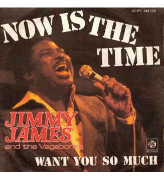 Jimmy James & The Vagabonds - Now Is The Time (7', Single) mesvinyles.fr