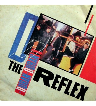 Duran Duran - The Reflex (7') mesvinyles.fr