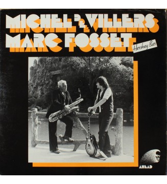 Michel de Villers / Marc Fosset - Hershey Bar (LP, Album) mesvinyles.fr