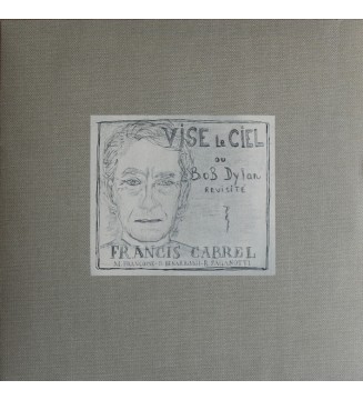 Francis Cabrel - Vise Le Ciel Ou Bob Dylan Revisité (LP) mesvinyles.fr