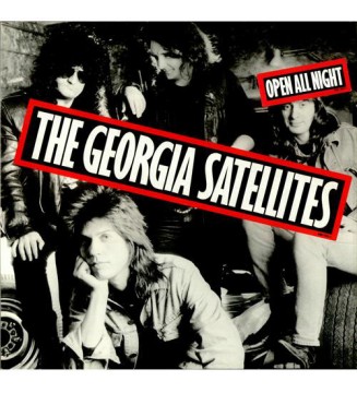 The Georgia Satellites - Open All Night (LP, Album) mesvinyles.fr