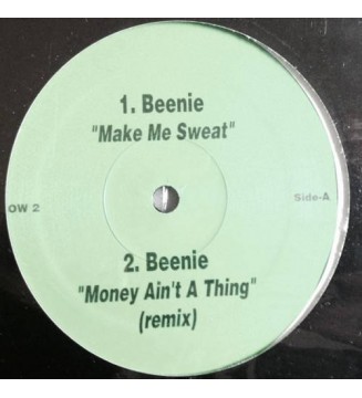 Beenie* - Make Me Sweat / Money Ain't A Thing (Remix) (12') mesvinyles.fr